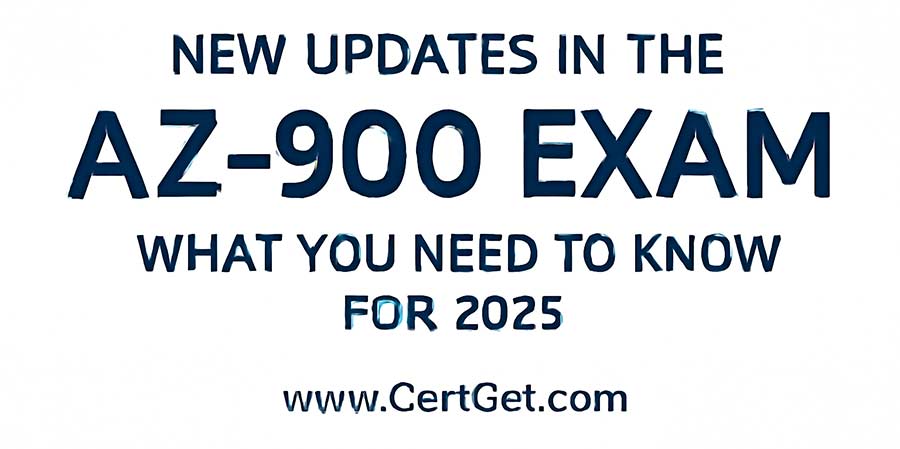 New Updates in the AZ-900 Exam for 2025 with www.CertGet.com